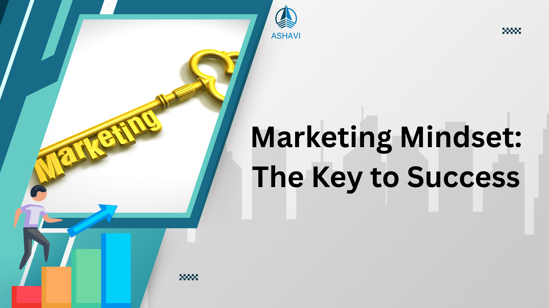 Marketing Mindset: The Key to Success